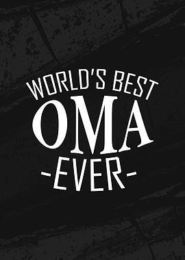 Worlds Best Oma Ever