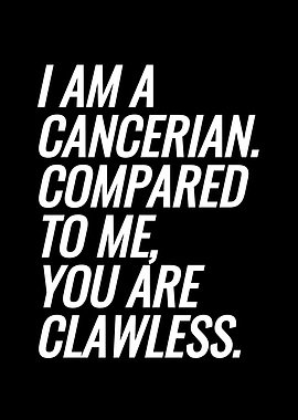 I Am A Cancerian