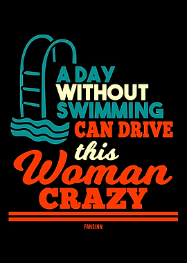 A Day Without Swimming Can