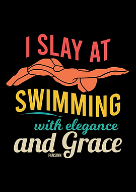 I Slay At Swimming With El