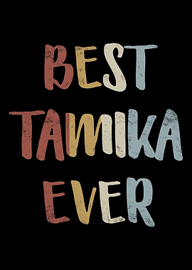 Best Tamika Ever