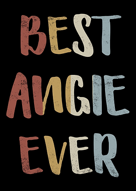 Best Angie Ever
