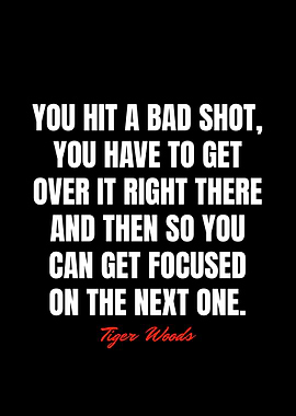 Tiger Woods Quotes