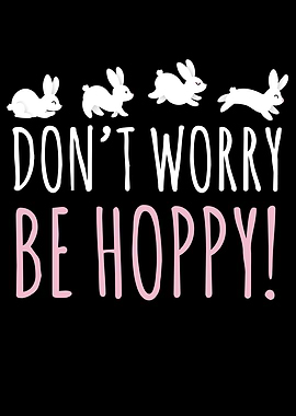 Dont Worry Be Hoppy