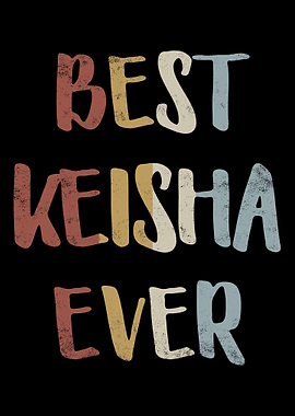 Best Keisha Ever