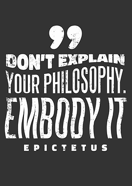 EMBODY YOUR PHILOSOPHY