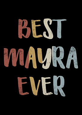 Best Mayra Ever