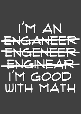 Im Engineer Good in Math
