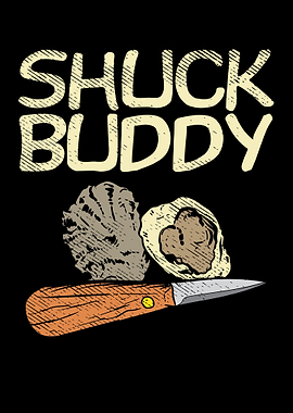 Shuck Buddy