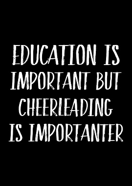 Cheerleading Is Importante