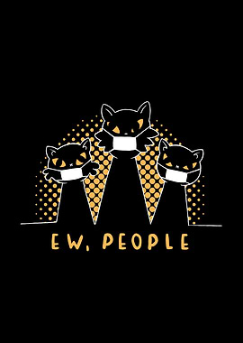 Ew People Funny Cats Mask