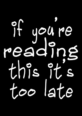 If Youre Reading This
