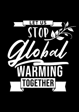 Stop Global Warming