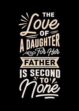 Father and Daughter Love