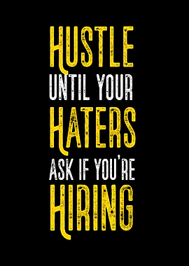 Motivation Business Hustle