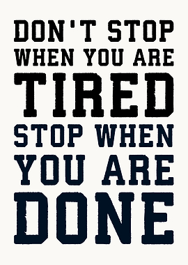 Stop When You Are Done