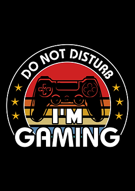 Do Not Disturb Im Gaming