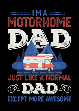 Funny Motorhome Dad Gift