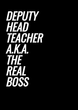 Deputy Head Teacher aka