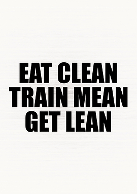 Eat Clean Get Lean