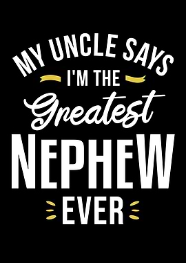 Greatest Nephew Ever