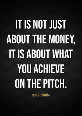 Ronaldinho Quotes