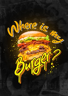 Where is my burger