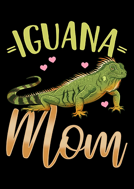 Iguana Iguana Mom Lizard R