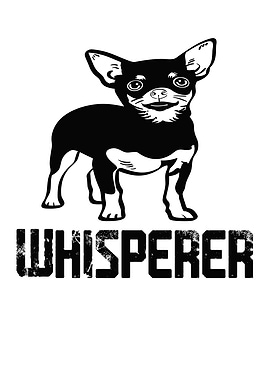 Chihuahua Whisperer