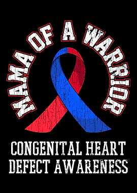 Mama Of A Warrior CHD Cong