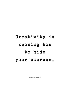 Hide Your Sources Quote