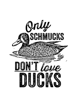 Only schmucks dont love