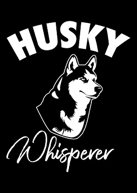 Husky Whisperer Husky Gift