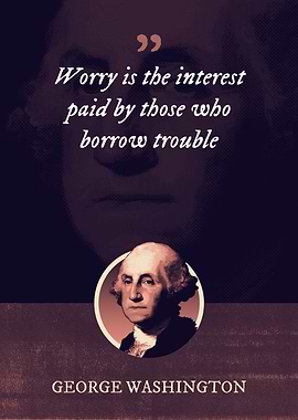 Worry is the interest paid