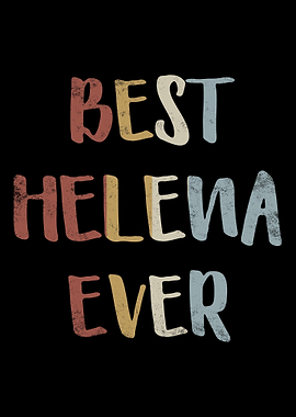 Best Helena Ever