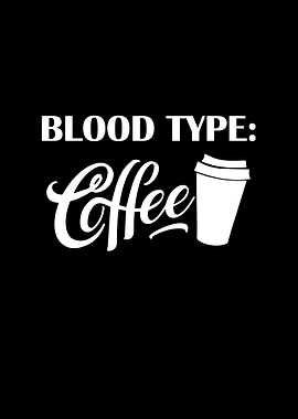 Blood type coffee