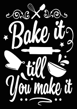 Bake it make it Bakerman