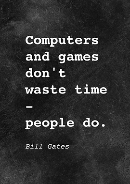 Bill Gates Quote D009