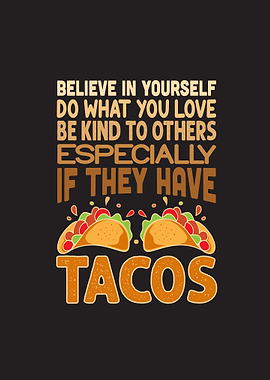 Believe Tacos