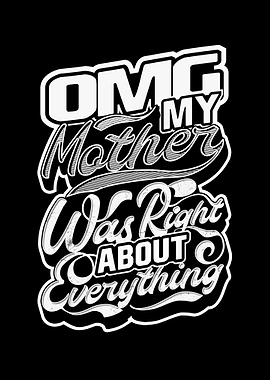 Mom was right present