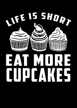 Eat more cupcakes