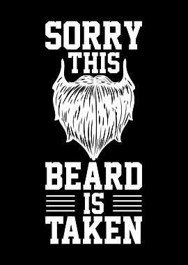 Sorry This Beard Is Taken