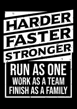 Harder Faster Stronger