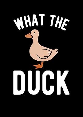 What The Duck