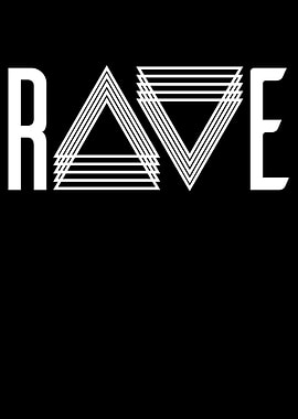 Rave