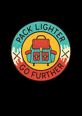 Pack Lighter Go Further