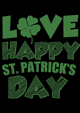 Love Happy St Patricks