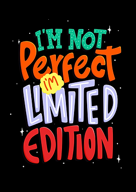Im Not Perfect Quote