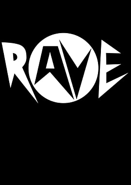 Rave