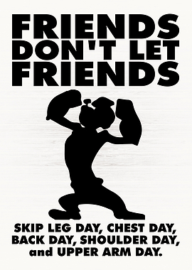 Do Not Skip Leg Day